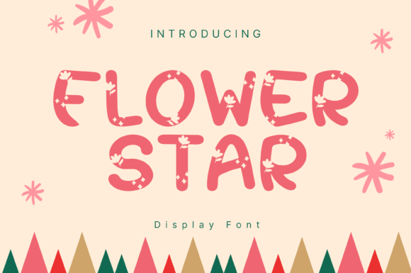 Flower Star: A Delightful Display Font for Thoughtful Editorial Design