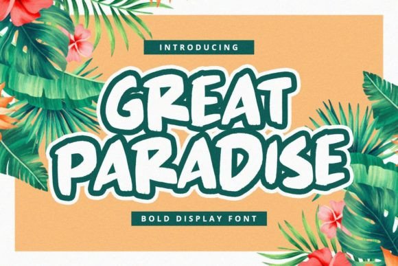 Great Paradise: A Playful Display Font That Brings Branding to Life