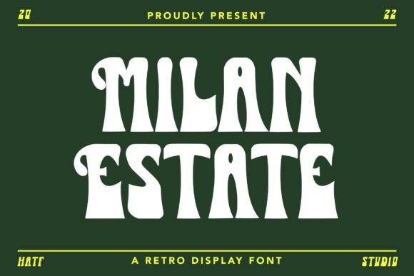 Milan Estate Font: A Retro Display Typeface for Small Business Branding