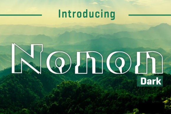 Nonon Dark: A Display Font That Commands Attention in Digital Campaigns